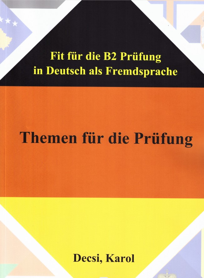 Učebnica Fit für die B2 Prüfung in Deutsch als Fremdsprache. Themen für die Prüfung.